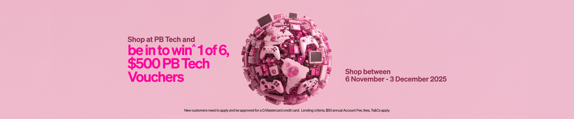 Be in to win a $500 PB Tech Voucher